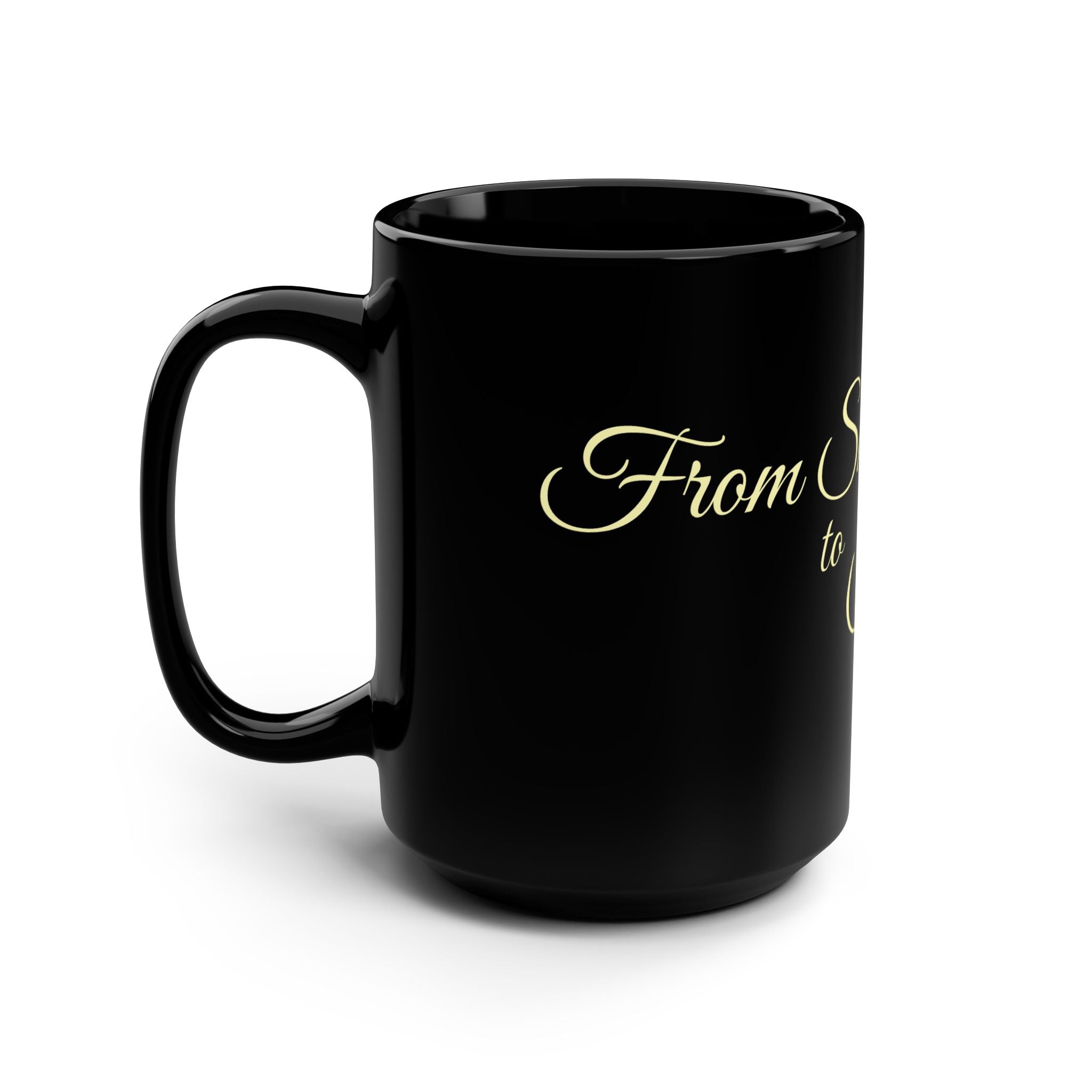 Black 15oz Mug — "From Shelter to Strength" Inspirational Coffee Cup