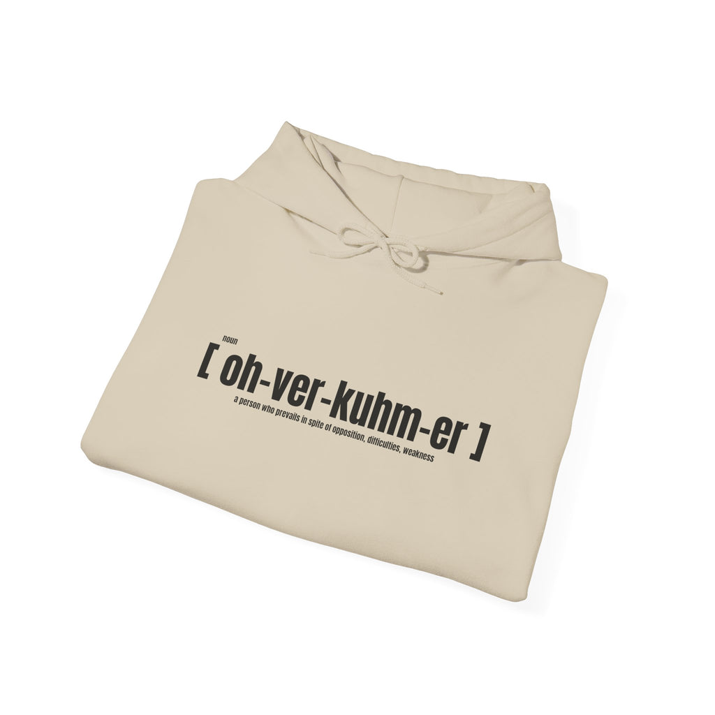 Ovoker Hoodie — “oh-ver-kuhm-er” Pronunciation Hoodie with ‘stand unshaken’ Sleeve Print