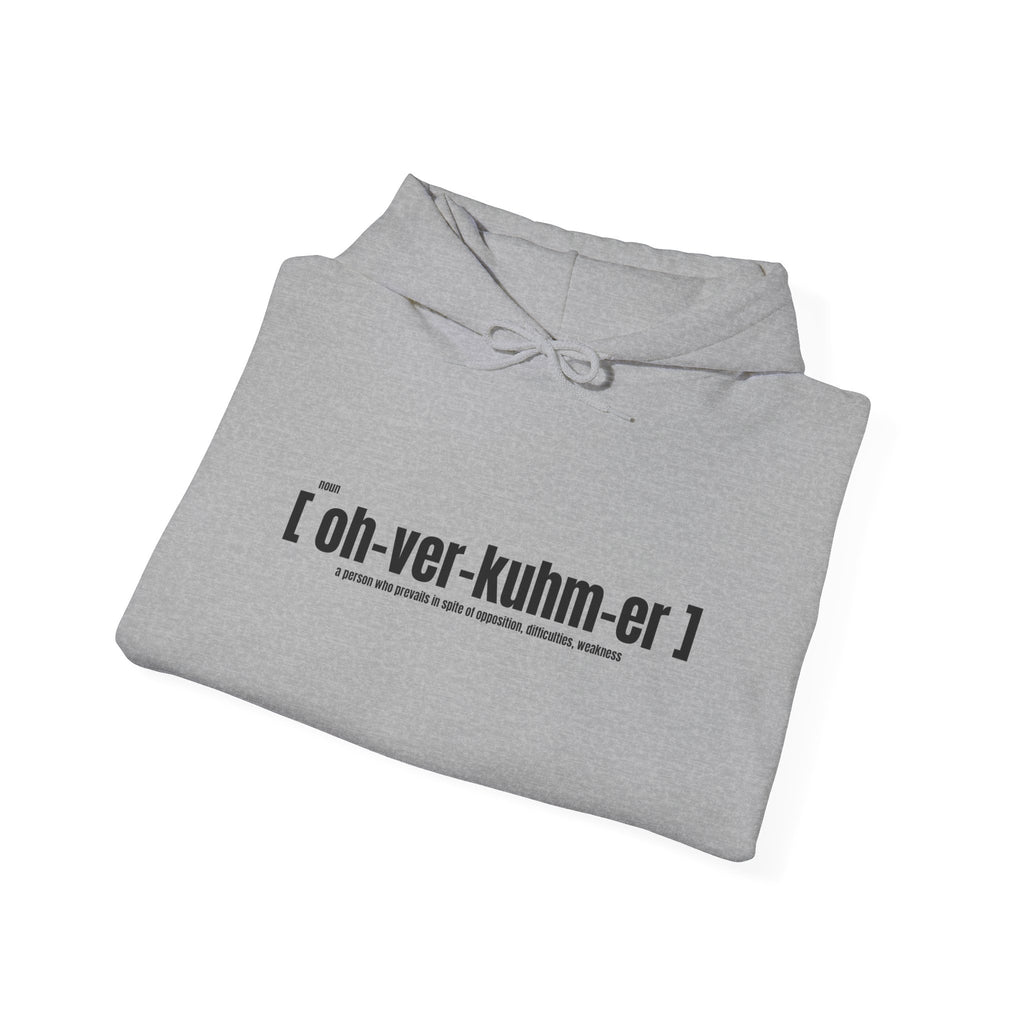 Ovoker Hoodie — “oh-ver-kuhm-er” Pronunciation Hoodie with ‘stand unshaken’ Sleeve Print